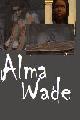 ALMA WADE